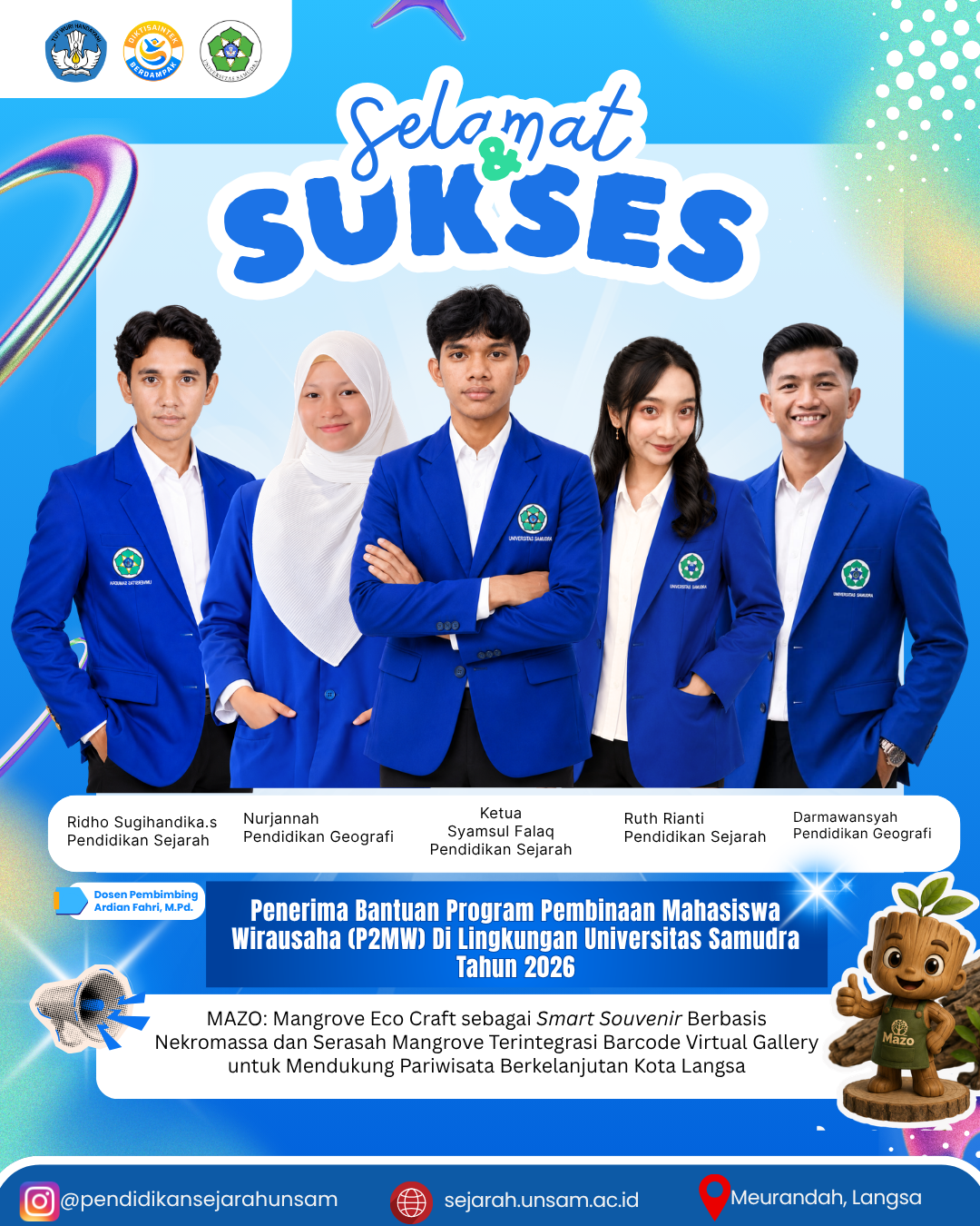 Mahasiswa Pendidikan Sejarah FKIP Universitas Samudra Raih Bantuan P2MW Tahun 2026