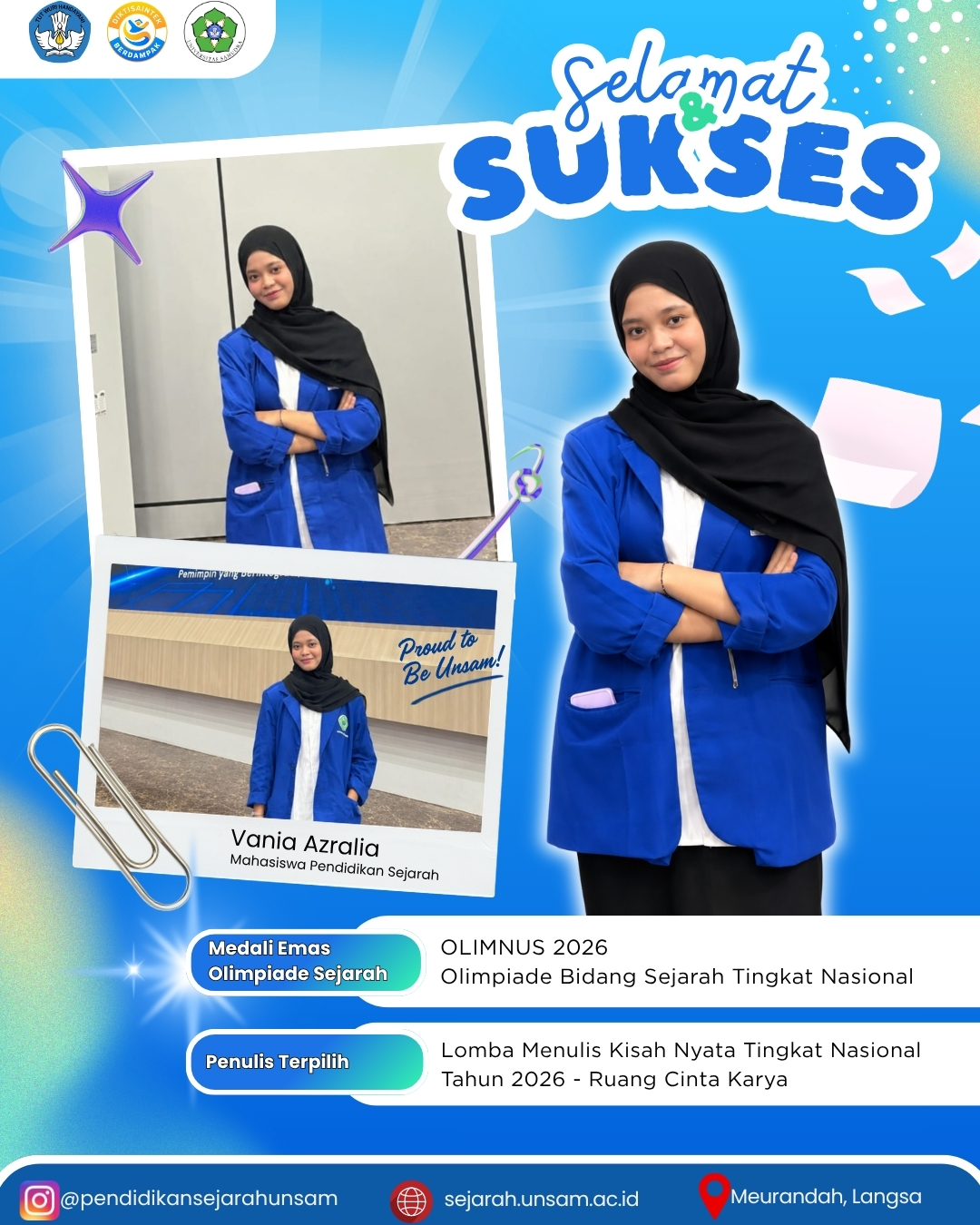 Mahasiswa Pendidikan Sejarah UNSAM Raih Medali Emas Olimpiade Sejarah Tingkat Nasional dan Terpilih sebagai Penulis Nasional
