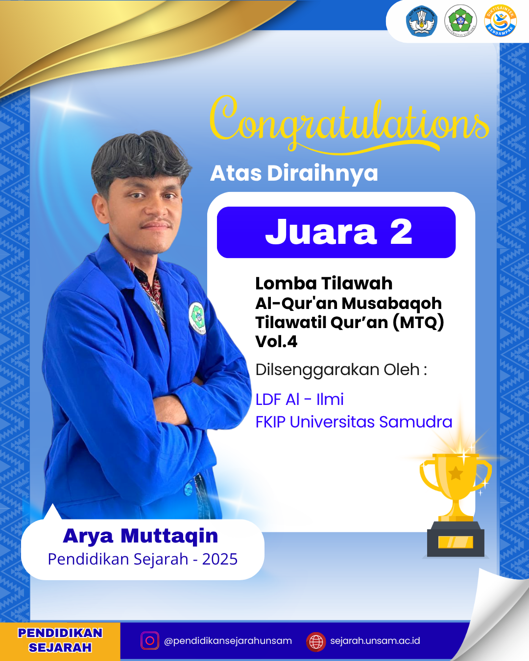 Mahasiswa Pendidikan Sejarah UNSAM Raih Juara 2 Lomba Tilawah Al-Qur’an MTQ Vol. 4