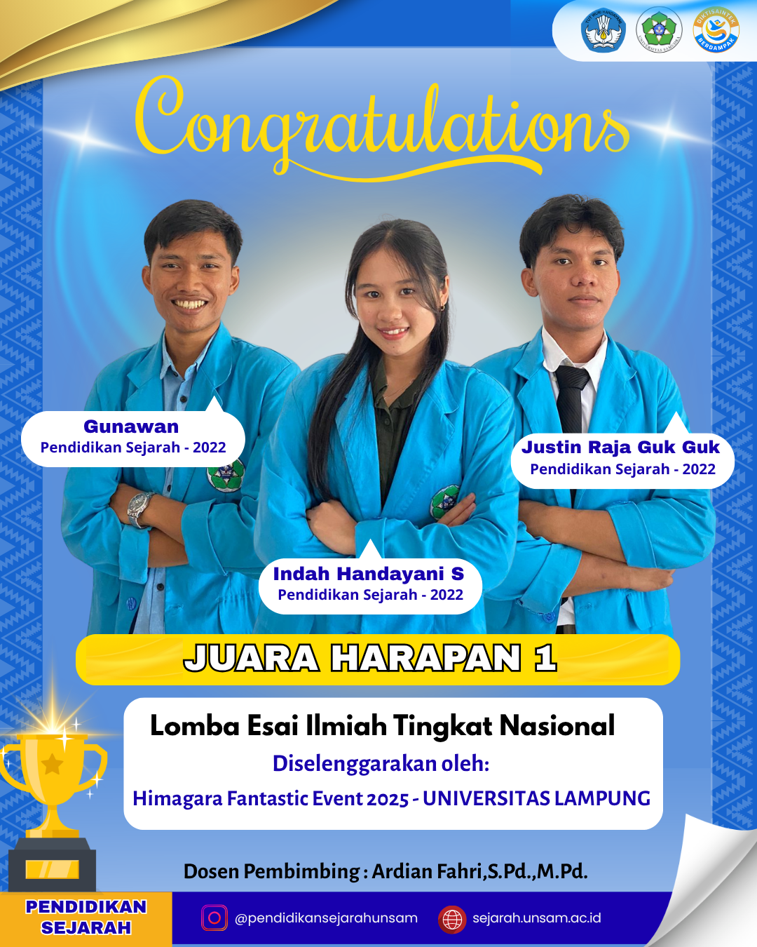 Tim Mahasiswa Pendidikan Sejarah Unsam Sabet Juara Harapan 1 Lomba Esai Ilmiah Nasional